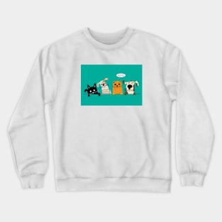 DOG CAT Crewneck Sweatshirt